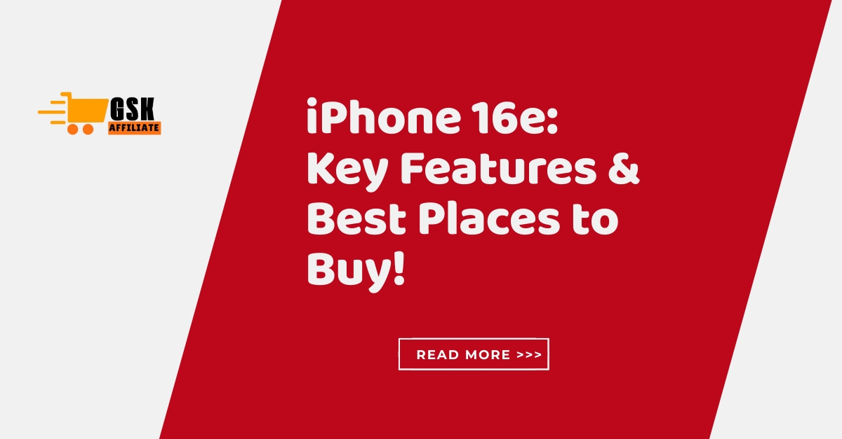 iPhone 16e Key Features & Best Places to Buy!